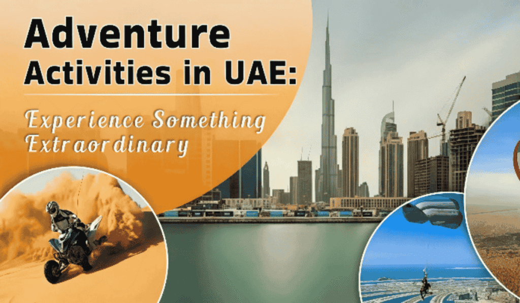 Adventure Activities in the UAE Deserts