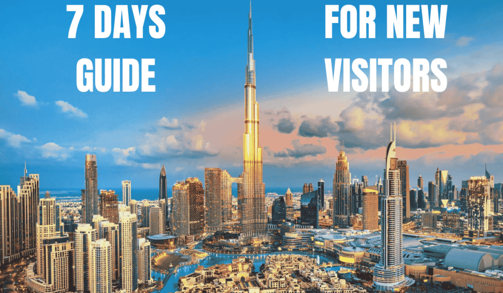 7-Day Itinerary for First-Time Visitors to Dubai and Abu Dhabi