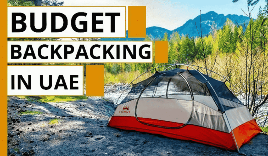 Budget Backpacking Routes in the UAE