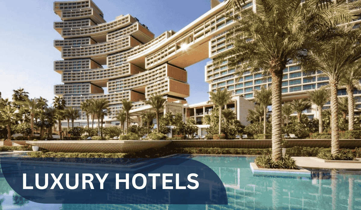 Booking Luxury Hotels in Dubai