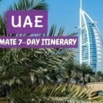 Ultimate UAE Travel Itinerary